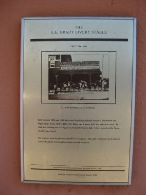 The E. E. Brady Livery Stable Marker. Click for full size. The E. E. Brady Livery Stable Marker image. Click for full size.