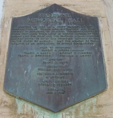 Tuolumne Memorial Hall Marker. Click for full size. Tuolumne Memorial Hall Marker image. Click for full size.