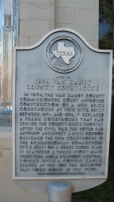 Site of 1896 Van Zandt County Courthouse Marker image. Click for full size.