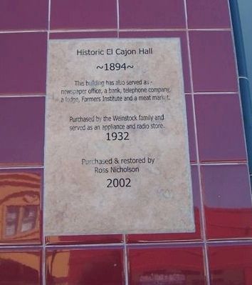 Historic El Cajon Hall Marker. Click for full size. Historic El Cajon Hall Marker image. Click for full size.