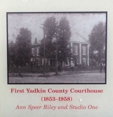 First Yadkin County Courthouse (1853-1958) image. Click for full size.
