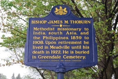 Bishop James M. Thoburn Marker. Click for full size. Bishop James M. Thoburn Marker image. Click for full size.