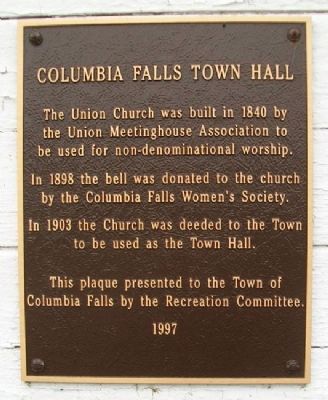 Columbia Falls Town Hall Marker image. Click for full size.