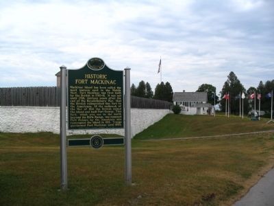 Historic Fort Mackinac Marker image. Click for full size.