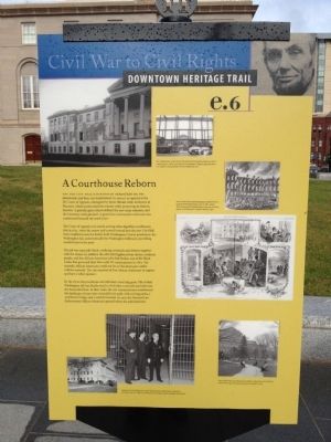 A Courthouse Reborn Marker image. Click for full size.