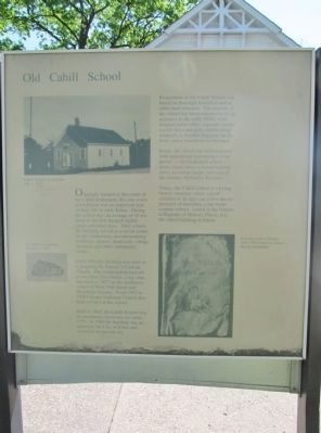 Old Cahill School Marker. Click for full size. Old Cahill School Marker image. Click for full size.