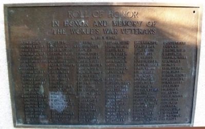 World War Memorial Roll of Honor. Click for full size. World War Memorial Roll of Honor image. Click for full size.