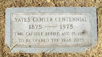 Yates Center Time Capsule image. Click for full size.
