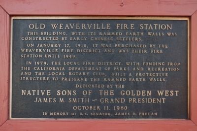 Old Weaverville Fire Station Marker. Click for full size. Old Weaverville Fire Station Marker image. Click for full size.