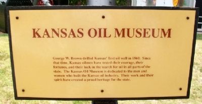 Kansas Oil Museum Marker. Click for full size. Kansas Oil Museum Marker image. Click for full size.