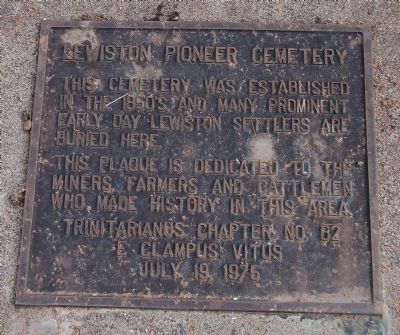 Lewiston Pioneer Cemetery Marker. Click for full size. Lewiston Pioneer Cemetery Marker image. Click for full size.