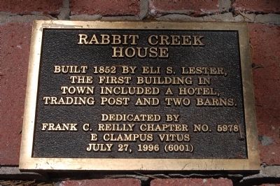 Rabbit Creek House Marker. Click for full size. Rabbit Creek House Marker image. Click for full size.