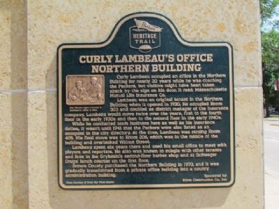 Curly Lambeau's Office Northern Building Marker. Click for full size. Curly Lambeau's Office Northern Building Marker image. Click for full size.