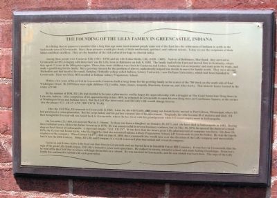 The Founding of the Lilly Family in Greencastle, Indiana Marker image. Click for full size.