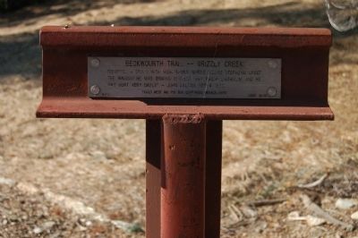 Beckwourth Trail – Grizzly Creek Marker image. Click for full size.
