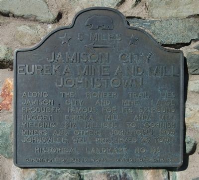 Jamison City, Eureka Mine and Mill, Johnstown Marker image. Click for full size.