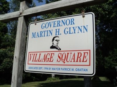 Governor Martin H. Glynn Village Square Marker image. Click for full size.