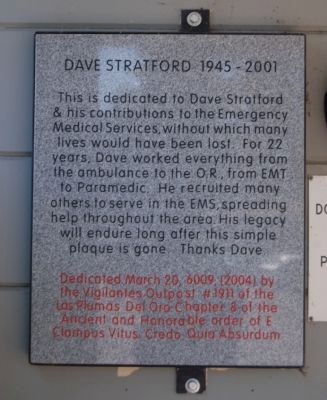 Dave Stratford 1945 – 2001 Marker. Click for full size. Dave Stratford 1945 – 2001 Marker image. Click for full size.