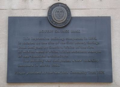 Bowery Savings Bank Marker. Click for full size. Bowery Savings Bank Marker image. Click for full size.