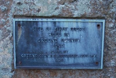 Site of First Court in Greene County Marker. Click for full size. Site of First Court in Greene County Marker image. Click for full size.