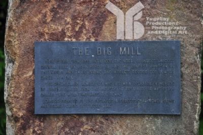 The Big Mill Marker. Click for full size. The Big Mill Marker image. Click for full size.