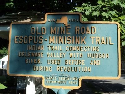 Old Mine Road / Esopus – Minisink Trail Marker image. Click for full size.
