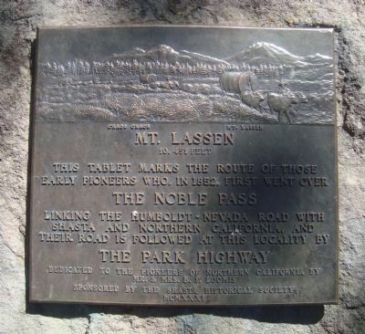 Mt. Lassen/The Noble Pass/The Park Highway Marker image. Click for full size.