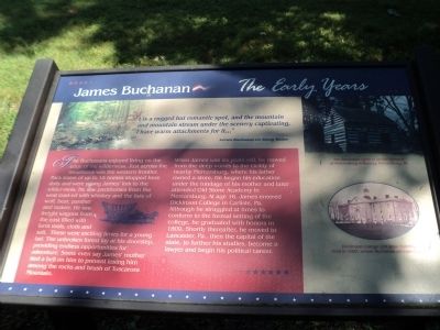 James Buchanan The Early Years Marker. Click for full size. James Buchanan The Early Years Marker image. Click for full size.