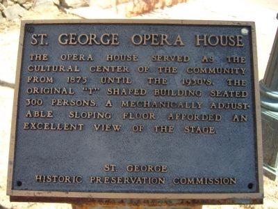 St. George Opera House Marker image. Click for full size.