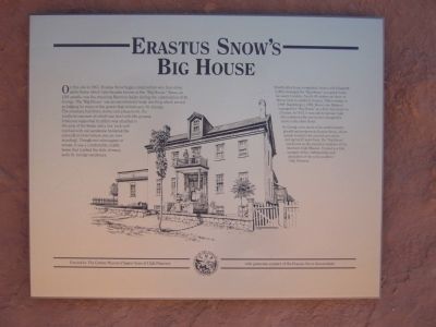Erastus Snow's Big House Marker image. Click for full size.