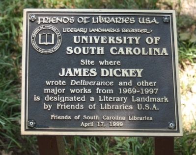 Site where James Dickey Wrote <i>Deliverance</i> Marker. Click for full size. Site where James Dickey Wrote <i>Deliverance</i> Marker image. Click for full size.