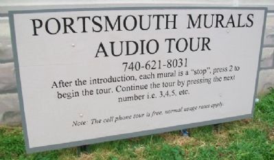 Portsmouth, Ohio Floodwall Murals Audio Tour. Click for full size. Portsmouth, Ohio Floodwall Murals Audio Tour image. Click for full size.