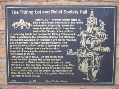 The Tithing Lot and Relief Society Hall Marker image. Click for full size.