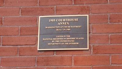 1905 Courthouse Annex Marker image. Click for full size.