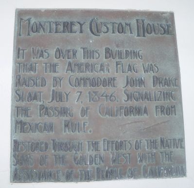 Monterey Custom House Marker image. Click for full size.