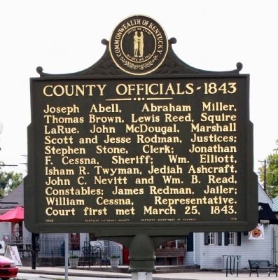 Side Two - - Larue County / County Officials --- 1843 Marker image. Click for full size.