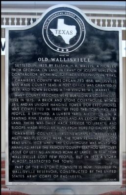 Old Wallisville Marker image. Click for full size.