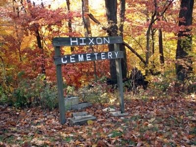 Hixon Cemetery - - Wood Sign. Click for full size. Hixon Cemetery - - Wood Sign image. Click for full size.