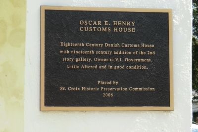 Oscar E. Henry Customs House Marker image. Click for full size.