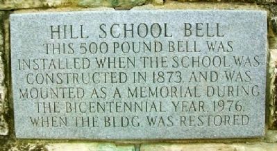 Hill School Bell Marker image. Click for full size.