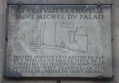 Ici selevait Le Chapelle Saint Michel du Palais Marker image. Click for full size.