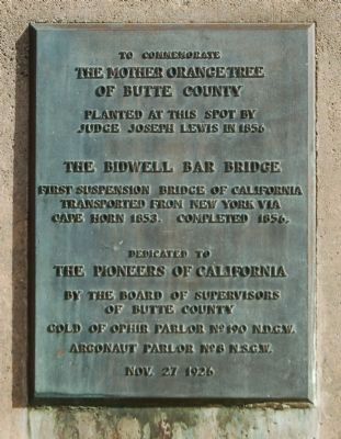 The Mother Orange Tree of Butte County Marker. Click for full size. The Mother Orange Tree of Butte County Marker image. Click for full size.