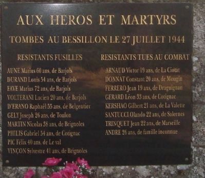 Aux Heros et Martyrs Tombes au Bessillon 27 Juillet 1944 Marker image. Click for full size.
