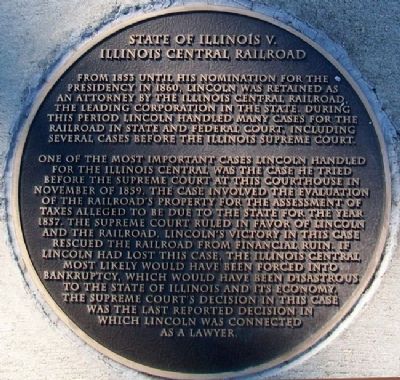 State of Illinois v. Illinois Central Railroad Marker image. Click for full size.