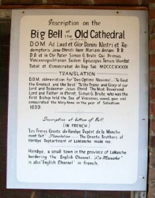 Inscription on the Big Bell of the Old Cathedral Marker image. Click for full size.