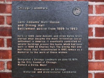 Jane Addam's Hull-House and Dining Hall Marker image. Click for full size.