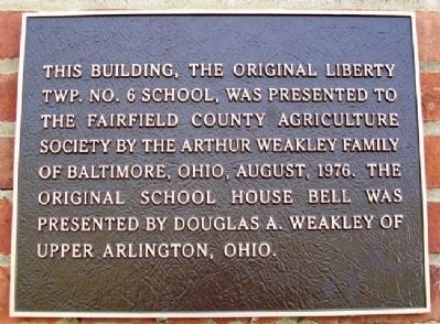 Liberty Township No. 6 School Marker. Click for full size. Liberty Township No. 6 School Marker image. Click for full size.