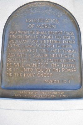Exhortation of Moroni Plaque at base of Monument image. Click for full size.