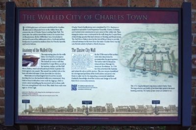 The Walled City of Charles Town Marker. Click for full size. The Walled City of Charles Town Marker image. Click for full size.
