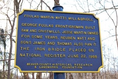 Foulks-Martin-Watts Mill and Bridge Marker image. Click for full size.